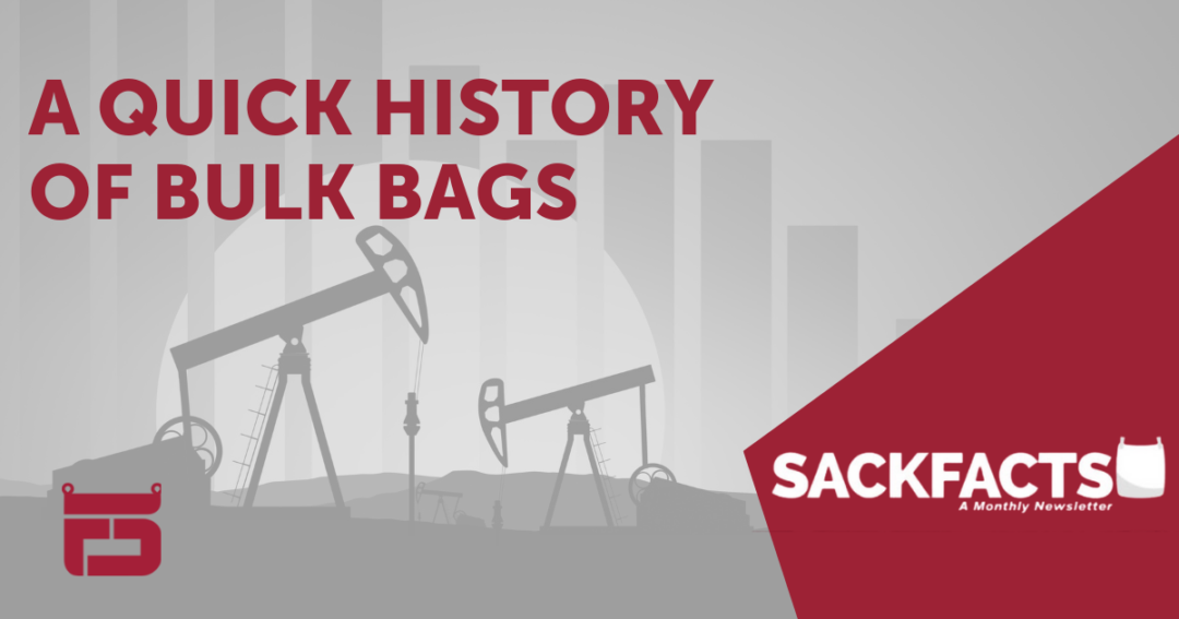 A Quick History of Bulk Bags